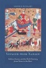 Voyager from Xanadu - Rabban Sauma and the First Journey from China to the West (Paperback) - Morris Rossabi Photo