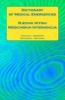 Dictionary of Medical Emergencies / Rjecnik Hitnih Medicinskih Intervencija - English - Croatian / Englesko - Hrvatski (Paperback) - Edita Ciglenecki Photo