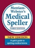 's Medical Speller - A Quick Guide to Spelling Medical Terms (Hardcover, 3rd Revised edition) - Merriam Webster Photo