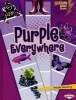 Purple Everywhere (Hardcover) - Kristin Sterling Photo