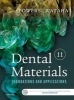 Dental Materials - Foundations and Applications (Paperback, 11th Revised edition) - John M Powers Photo