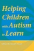 Helping Children with Autism to Learn (Paperback) - Stuart Powell Photo