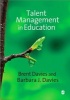 Talent Management in Education (Paperback, New) - Barbara J Davies Photo