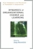 Dynamics of Organizational Change and Learning (Hardcover, New) - Jaap J Boonstra Photo