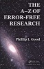 The A-Z of Error-Free Research (Paperback, New) - Phillip I Good Photo