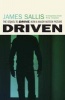 Driven (Paperback) - James Sallis Photo