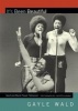 It's Been Beautiful - Soul! and Black Power Television (Paperback) - Gayle Wald Photo