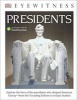 DK Eyewitness Books: Presidents (Library Edition) (Hardcover, annotated edition) - James Barber Photo