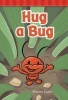 Hug a Bug (Paperback) - Sharon Coan Photo