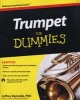 Trumpet For Dummies (Paperback, New) - Jeffrey Reynolds Photo