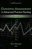 Outcome Assessment in Advanced Practice Nursing (Paperback, 3rd Revised edition) - Ruth M Kleinpell Photo