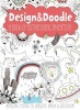 Design & Doodle; A Book of Astonishing Invention - Amazing Things to Imagine, Draw and Discover (Paperback) - Anton Poitier Photo