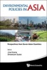 Environmental Policies in Asia - Perspectives from Seven Different Asian Countries (Hardcover) - Jing Huang Photo