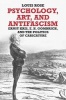 Psychology, Art, and Antifascism - Ernst Kris, E.H. Gombrich, and the Politics of Caricature (Hardcover) - Louis Rose Photo