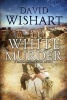 White Murder (Paperback) - MR David Wishart Photo