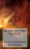 Astronomy Notes - A 5 X 8 Unlined Journal (Paperback) - College Study Books Photo