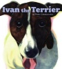 Ivan the Terrier (Book) - Peter Catalanotto Photo