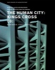 The Human City - King's Cross (Paperback) - Nina Rappaport Photo