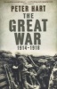 The Great War: 1914-1918 (Paperback, Main) - Peter Hart Photo