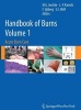 Handbook of Burns, v. 1: Acute Burn Care (Hardcover, 2012) - Marc G Jeschke Photo