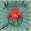 The Mischievians (Hardcover) - William Joyce Photo