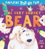 The Very Bouncy Bear (Novelty book) - Jack Tickle Photo