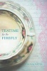 Teatime for the Firefly (Paperback, Original) - Shona Patel Photo