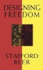 Designing Freedom (Paperback) - Stafford Beer Photo