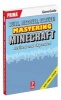 Build, Discover, Survive! Mastering Minecraft (Paperback, Revised and Expanded) - Michael Lummis Photo