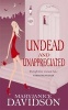 Undead and Unappreciated (Paperback) - MaryJanice Davidson Photo