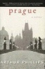 Prague - A Novel (Paperback) - Arthur Phillips Photo