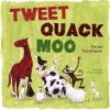 Tweet, Quack Moo (Hardcover) - Fatima Sharafeddine Photo