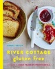 River Cottage Gluten Free Cookbook (Hardcover) - Naomi Devlin Photo