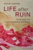 Life After Ruin - The Struggles Over Israel's Depopulated Arab Spaces (Hardcover) - Noam Leshem Photo