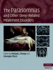 The Parasomnias and Other Sleep-Related Movement Disorders (Hardcover) - Michael J Thorpy Photo