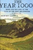 The Year 1000: What Life Was Like at the Turn of the First Millennium: An Englishman's World (Paperback, 1st Back Bay pbk. ed) - Robert Comp Lacey Photo