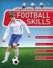 Football Skills (Paperback, Unabridged) - Clive Gifford Photo