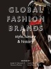 Global Fashion Brands - Style, Luxury and History (Paperback) - Joseph H Hancock Photo