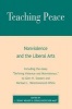 Teaching Peace - Nonviolence and the Liberal Arts (Paperback, New) - Denny J Weaver Photo