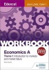 Edexcel A-Level/AS Economics A Theme 1 Workbook: Introduction to Markets and Market Failure (Paperback) - Peter Davis Photo