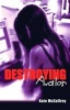 Destroying Avalon (Paperback) - Kate McCaffrey Photo