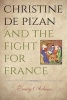 Christine de Pizan and the Fight for France (Paperback) - Tracy Adams Photo