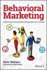 Behavioral Marketing - Delivering Personalized Experiences at Scale (Hardcover) - Dave Walters Photo