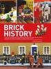 Brick History - Amazing Historical Scenes to Build from LEGO (Paperback) - Warren Elsmore Photo