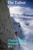 The Tallest Virgin! - Frigid & Unattainable - The World's Highest Unclimbed Peak! (Paperback) - Chakra Karki Photo