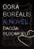 Dora Borealis (Paperback) - Daccia Bloomfield Photo