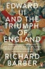 Edward III and the Triumph of England - The Battle of Crecy and the Company of the Garter (Paperback) - Richard Barber Photo