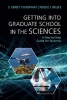 Getting into Graduate School in the Sciences - A Step-by-Step Guide for Students (Paperback) - S Kersey Sturdivant Photo