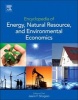 Encyclopedia of Energy, Natural Resource, and Environmental Economics (Hardcover, New) - Jason Shogren Photo