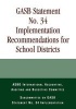 GASB Statement No. 34 Implementation Recommendations for School Districts (Paperback) - ASBO International Accounting Auditing and Budgeting Committee Photo